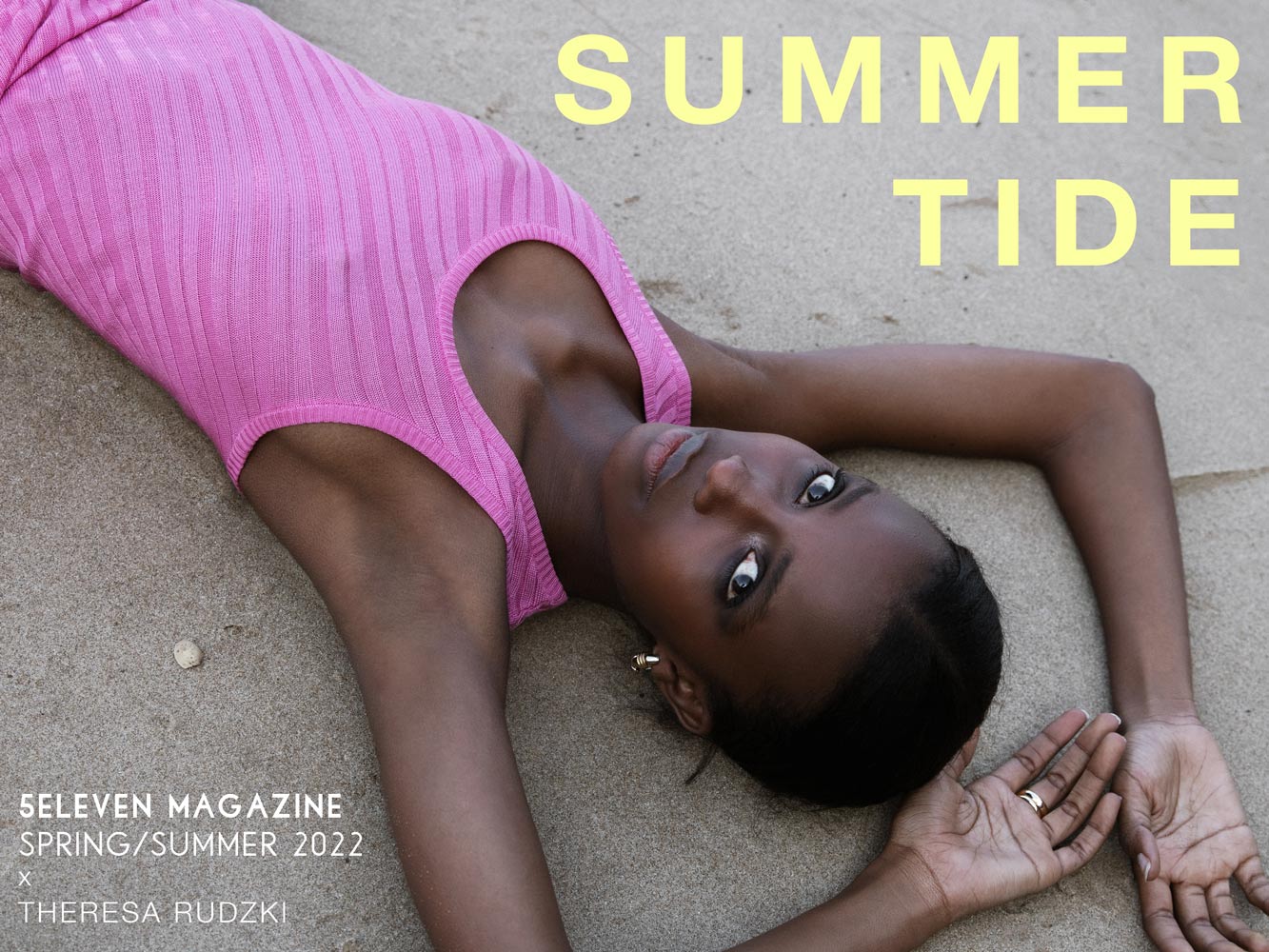 Summer Tide – 5Eleven Magazine Spring Summer 2022